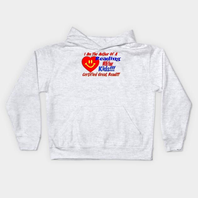 Certified Great Read Author Kids Hoodie by ReadingWithYourKids